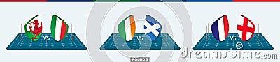 Rugby team Wales vs Italy, Ireland vs Scotland, France vs England on rugby field Vector Illustration