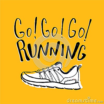 Run motivation illustration. Sport typography Vector Illustration
