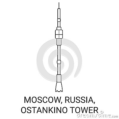 Russia, Moscow, Ostankino Tower travel landmark vector illustration Vector Illustration