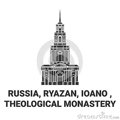 Russia, Ryazan, Ioano , Theological Monastery travel landmark vector illustration Vector Illustration