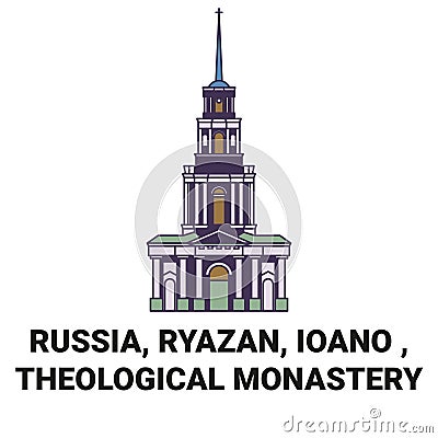 Russia, Ryazan, Ioano , Theological Monastery travel landmark vector illustration Vector Illustration