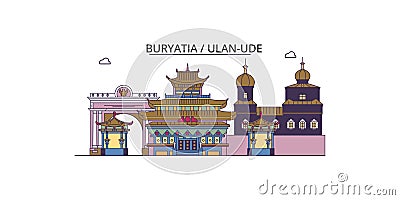 Russia, Ulan Ude tourism landmarks, vector city travel illustration Vector Illustration