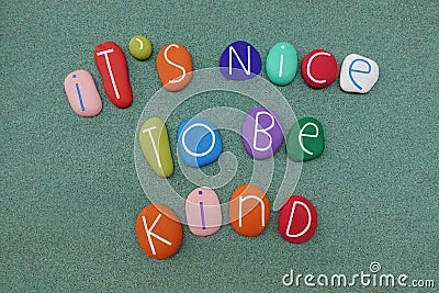 It`s nice to be kind Stock Photo