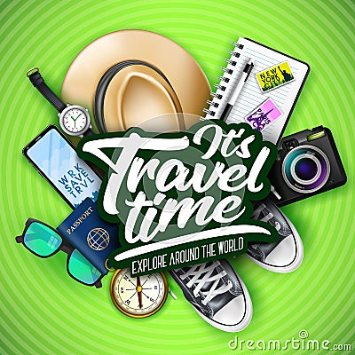 It`s Travel Time Typography Message with 3D Realistic Items for Travelling Like Hat, Sunglasses, Sneakers Vector Illustration