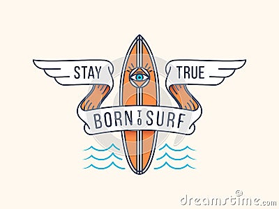 Stay true and surf all day Cartoon Illustration