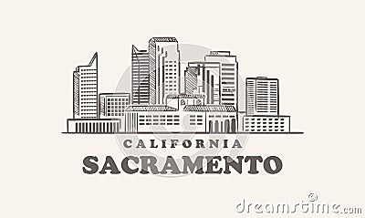 Sacramento skyline, california drawn sketch american city Vector Illustration