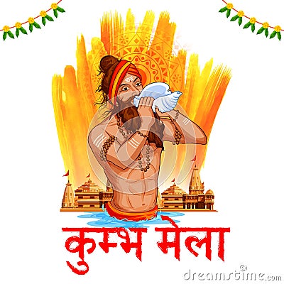 Sadhu saint of India for grand festival and Hindi text Kumbh Mela Vector Illustration