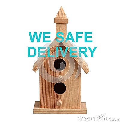 Safe Delivery sign . Stock Photo