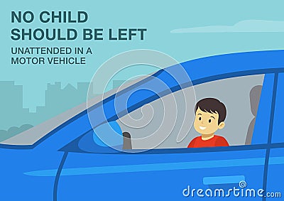 No child should be left unattended in a motor vehicle. Close-up of male kid sitting in front seat. Vector Illustration