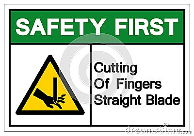 Safety First Cutting of Fingers Straight Blade Symbol Sign, Vector Illustration, Isolate On White Background Label .EPS10 Vector Illustration