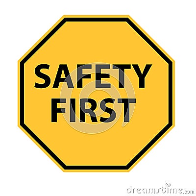 Safety first logo on white background. Stock Photo