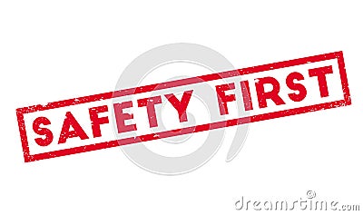 Safety First rubber stamp Vector Illustration