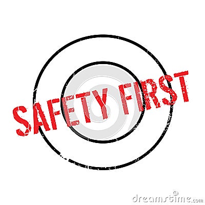 Safety First rubber stamp Vector Illustration