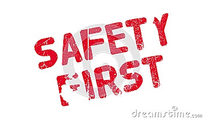 Safety First rubber stamp Vector Illustration