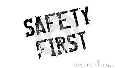 Safety First rubber stamp Vector Illustration