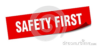 safety first sticker. Vector Illustration