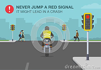 Safety motorcycle driving rule. Never jump a red signal, it might lead in a crash warning poster design. Vector Illustration