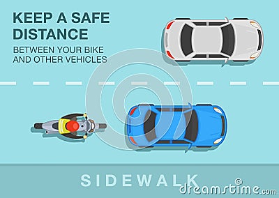 Safety motorcycle driving rules and tips. Keep a safe distance between your bike and other vehicles. Vector Illustration