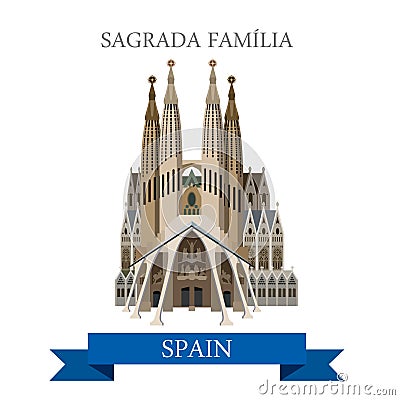 Sagrada Familia Gaudi Basilica Barcelona Spain flat vector sight Vector Illustration