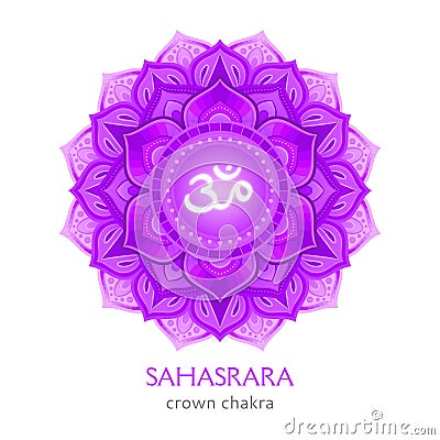 Sahasrara, crown chakra symbol. Colorful mandala. Vector illustration Vector Illustration