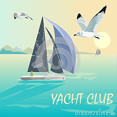 Sailing regatta. Yacht Club. Sports competitions on yachts. Sea, mountains, boats, ocean and seagulls. Active lifestyle. Vector Illustration