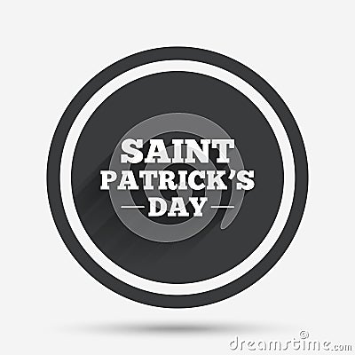 Saint Patrick sign icon. Holiday symbol. Vector Illustration