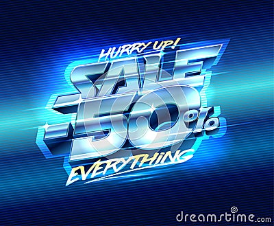 Sale banner -50% off everything, vector poster Vector Illustration