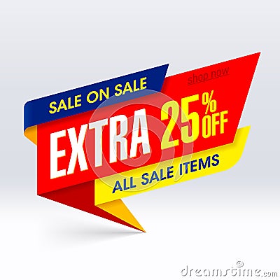 Sale On Sale paper banner, extra 25% off Vector Illustration