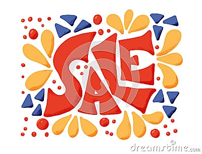 Sale stylized text. Vector creative word isolated Vector Illustration