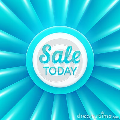 Sale today design template. Vector banner Vector Illustration