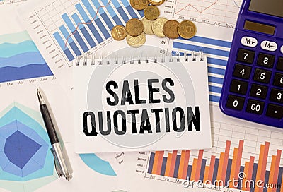 Sales quotation-text inscription on the planning form. Transaction agreement, method of business promotion. Stock Photo