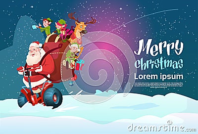 Santa Claus Elf Deer Ride Electric Scooter Christmas Holiday Happy New Year Greeting Card Vector Illustration