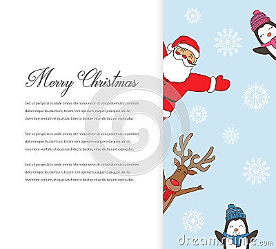 Santa Claus with Reindeer and Penguins. Cartoon character. Christmas card. Merry Christmas title written in blank space Vector Illustration