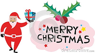 Santa holding Christmas gift saying Merry Christmas Vector Illustration