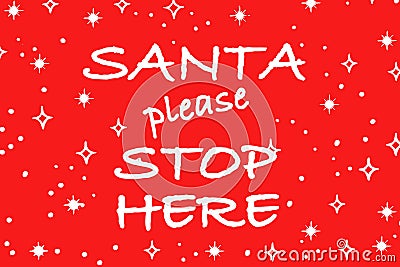 santa please stop here banner Cartoon Illustration