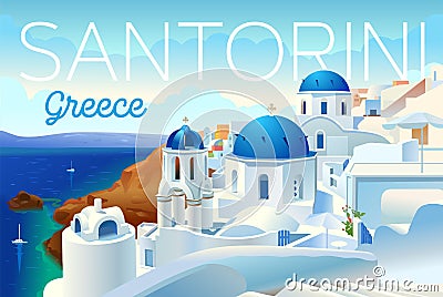 Santorini island Greece. Beautiful traditional white architecture and Greek churches with blue domes. Vector Illustration