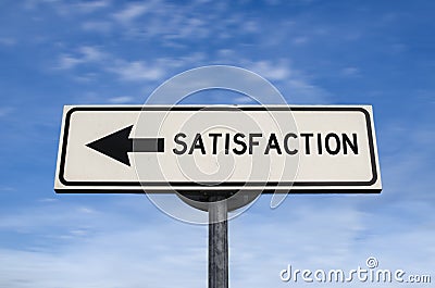 Satisfaction road sign, arrow on blue sky background Stock Photo