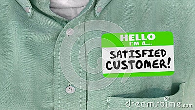 Satisfied Customer Happy Client Nametag Shirt Stock Photo