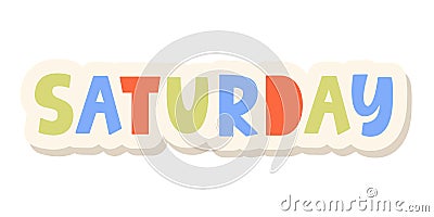 Saturday Sticker Planner Design Lettering Element Vector Illustration