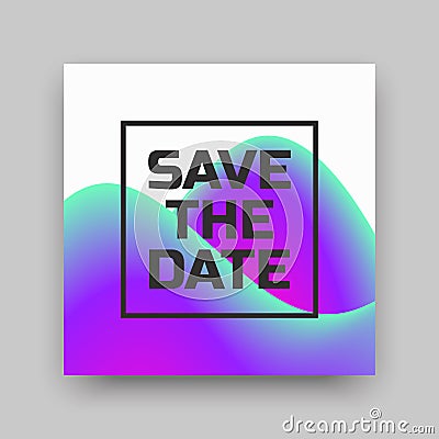 Save the date card. Abstract universal background. Cartoon Illustration