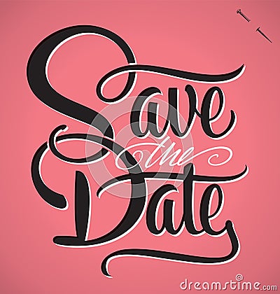 Save the date hand lettering (vector) Vector Illustration