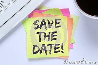 Save the date invitation message business information desk Stock Photo