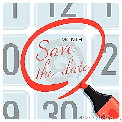 Save the date poster with red circle mark on calendar Vector Illustration