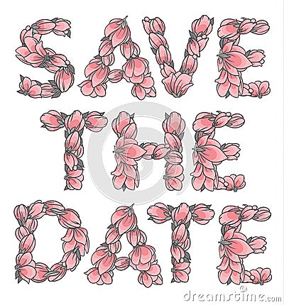 SAVE THE DATE sign or lettering made with sakura flowers Vector Illustration