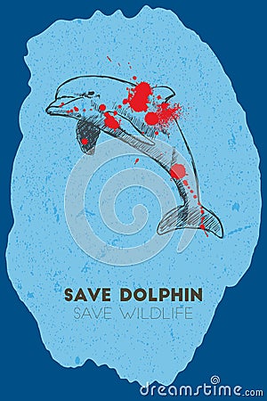 Save dolphin. Save wildlife. Vector Illustration
