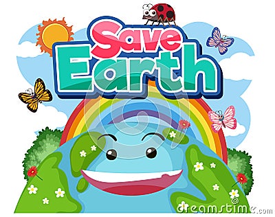 Save Earth typography logo with smile earth and rainbow Vector Illustration