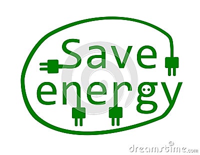 Save energy. Vector Illustration