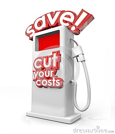 Save Fuel Gas Pump Filling Station Cut Your Costs Economy Budget Stock Photo