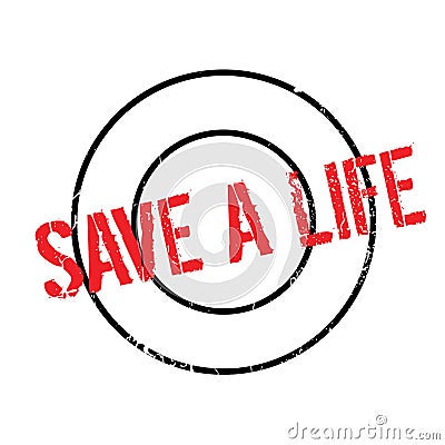 Save A Life rubber stamp Vector Illustration