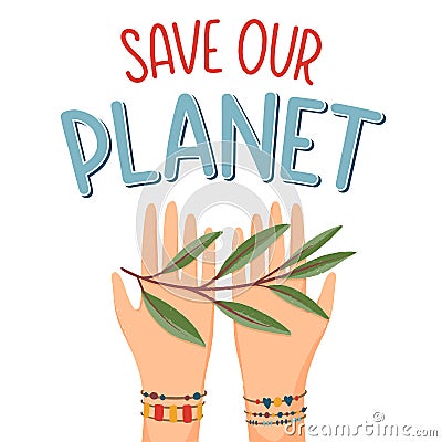 Save our planet concept Vector Illustration